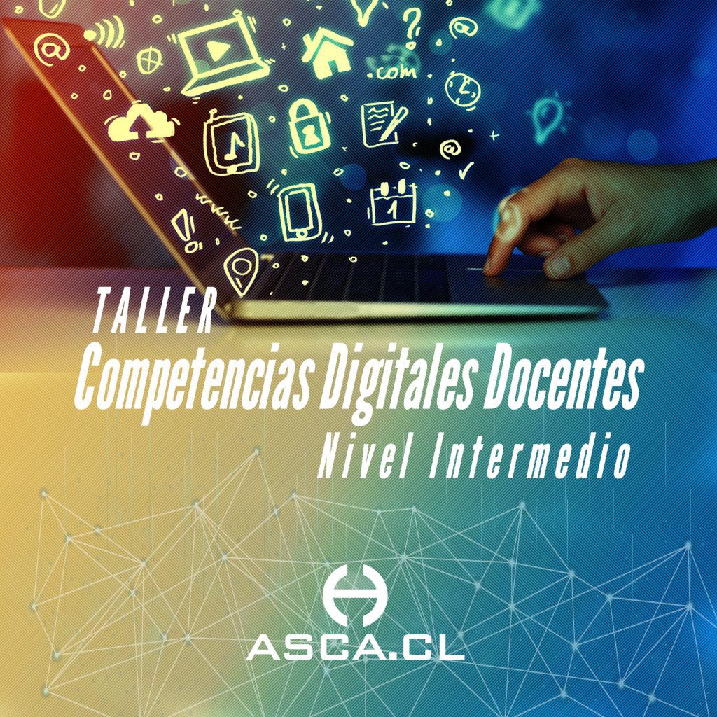 Competencias Digitales Docentes Nivel intermedio